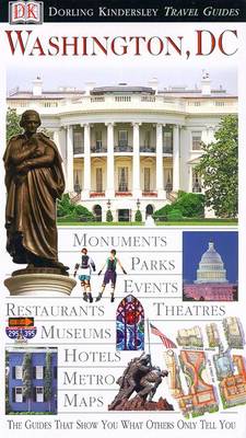 DK Eyewitness Travel Guide: Washington DC - Powers, Alice L, and Burke, Susan