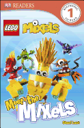 DK Readers L1: Lego Mixels: Meet the Mixels