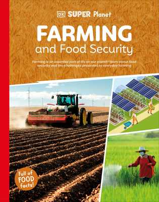 DK Super Planet Farming and Food Security - DK