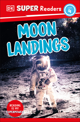 DK Super Readers Level 4 Moon Landings - DK