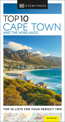 DK Top 10 Cape Town and the Winelands - Dk Travel