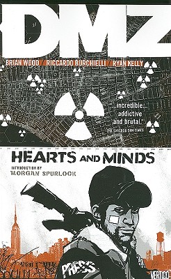DMZ Vol. 8: Hearts and Minds - Wood, Brian
