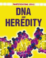 DNA and Heredity