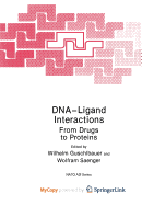 DNA-Ligand Interactions - Guschlbauer, W