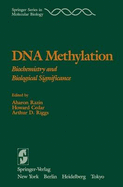 DNA Methylation: Biochemistry and Biological Significance