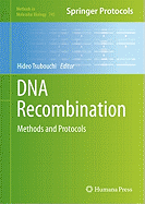 DNA Recombination: Methods and Protocols