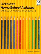D'Nealian Handwriting Home/School Activities, Manuscript, Grades 1 Through 3