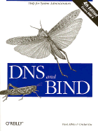 DNS and Bind - Albitz, Paul, and Liu, Cricket