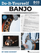 Do-It-Yourself Banjo: The Best Step-By-Step Guide to Start Playing by Mike Schmidt: The Best Step-By-Step Guide to Start Playing