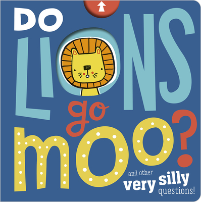 Do Lions Go Moo? - Simpson, Annie