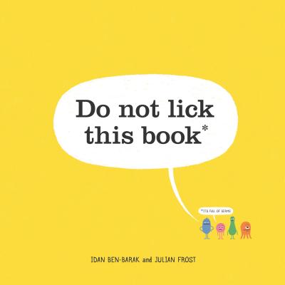 Do Not Lick This Book - Ben-Barak, Idan