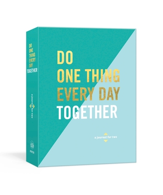 Do One Thing Every Day Together: A Journal for Two - Rogge, Robie, and Smith, Dian G