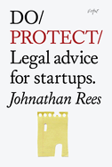 Do Protect: Legal Advice for Startups.