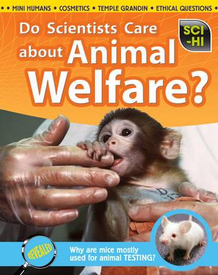 Do Scientists Care About Animal Welfare? - Hartman, Eve, and Meshbesher, Wendy