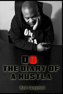 Do: The Diary of a Hustla: Second Edition