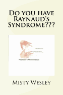 Do You Have Raynaud's Syndrome