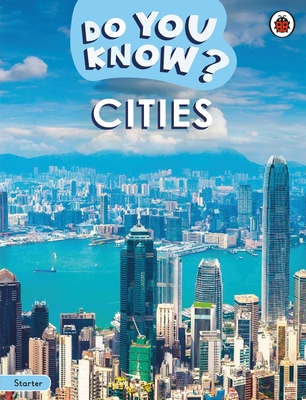 Do You Know? Starter Level - Cities - Ladybird