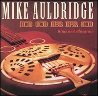 Dobro/Blues and Bluegrass - Mike Auldridge