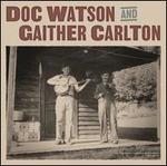 Doc Watson and Gaither Carlton
