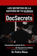 DocSecrets: Los secretos de la gestin de tu clnica dental