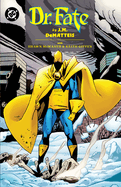 Doctor Fate by J.M. Dematteis