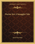 Doctor Syn A Smuggler Tale