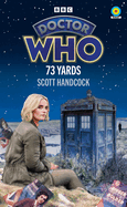 Doctor Who: 73 Yards