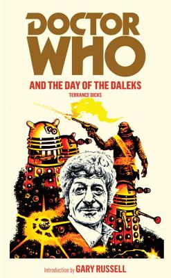 Doctor Who and the Day of the Daleks - Dicks, Terrance