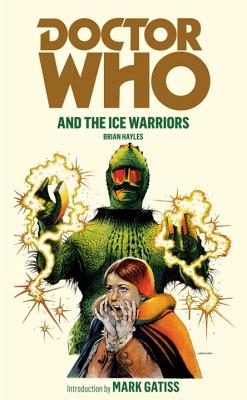 Doctor Who and the Ice Warriors - Hayles, Brian
