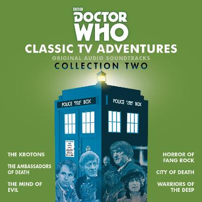 Doctor Who: Classic TV Adventures Collection Two: Six Full-Cast BBC TV Soundtracks - Holmes, Robert, and Troughton, Patrick (Read by), and Whitaker, David