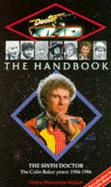 Doctor Who Handbook: The Sixth Doctor