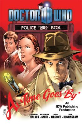 Doctor Who II Volume 4: As Time Goes by - Fialkov, Joshua Hale