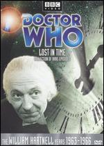 Doctor Who: Lost in Time - The William Hartnell Years 1963-1966