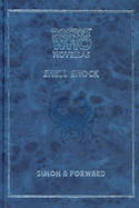 Doctor Who: Shell Shock - Forward, Simon A.