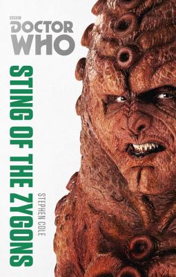 Doctor Who: Sting of the Zygons - Cole, Stephen