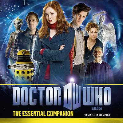 Doctor Who: The Essential Companion - Tribe, Steve, and Price, Alex (Read by)