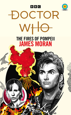 Doctor Who: The Fires of Pompeii (Target Collection) - Moran, James