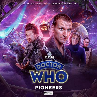 Doctor Who: The Ninth Doctor Adventures - Pioneers - Gill, Roy, and Valentine, Robert, and Armitage, Katharine