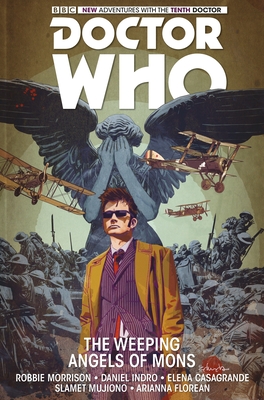 Doctor Who: The Tenth Doctor: The Weeping Angels of Mons - Morrison, Robbie