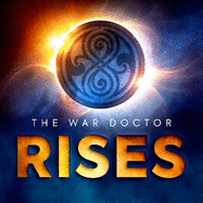 Doctor Who: The War Doctor Rises: Fallen Heroes
