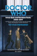 Doctor Who Trivia Quiz and Random Facts: 2005-2017