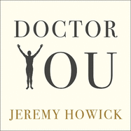 Doctor You: Revealing the Science of Self-Healing