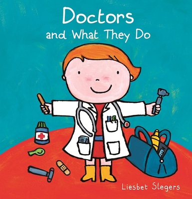 Doctors and What They Do - 