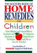 Doctors Bk Home Remedies Chil P - Foley, Denise, and Prevention Magazine