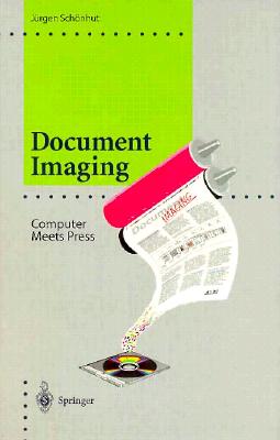 Document Imaging: Computer Meets Press - Schnhut, Jrgen