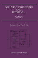 Document Processing and Retrieval: Texpros