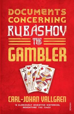 Documents Concerning Rubashov the Gambler - Vallgren, Carl-Johan