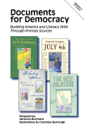 Documents for Democracy: Building America and Literacy Skills Through Primary Sources