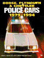 Dodge, Plymouth and Chrysler Police Cars, 1979-1994