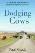Dodging Cows